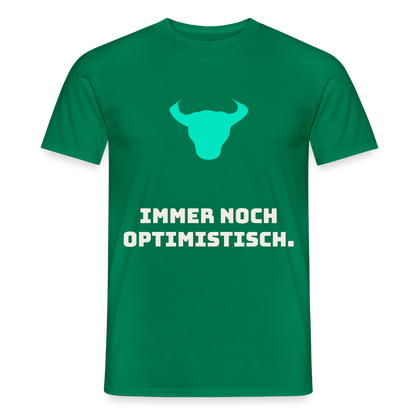 Immer noch optimistisch. Motiv-T-Shirt für Männer, Farbe Kelly Green