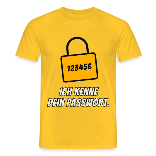 Ich kenne dein Passwort. Motiv-T-Shirt für Männer, Farbe Gelb