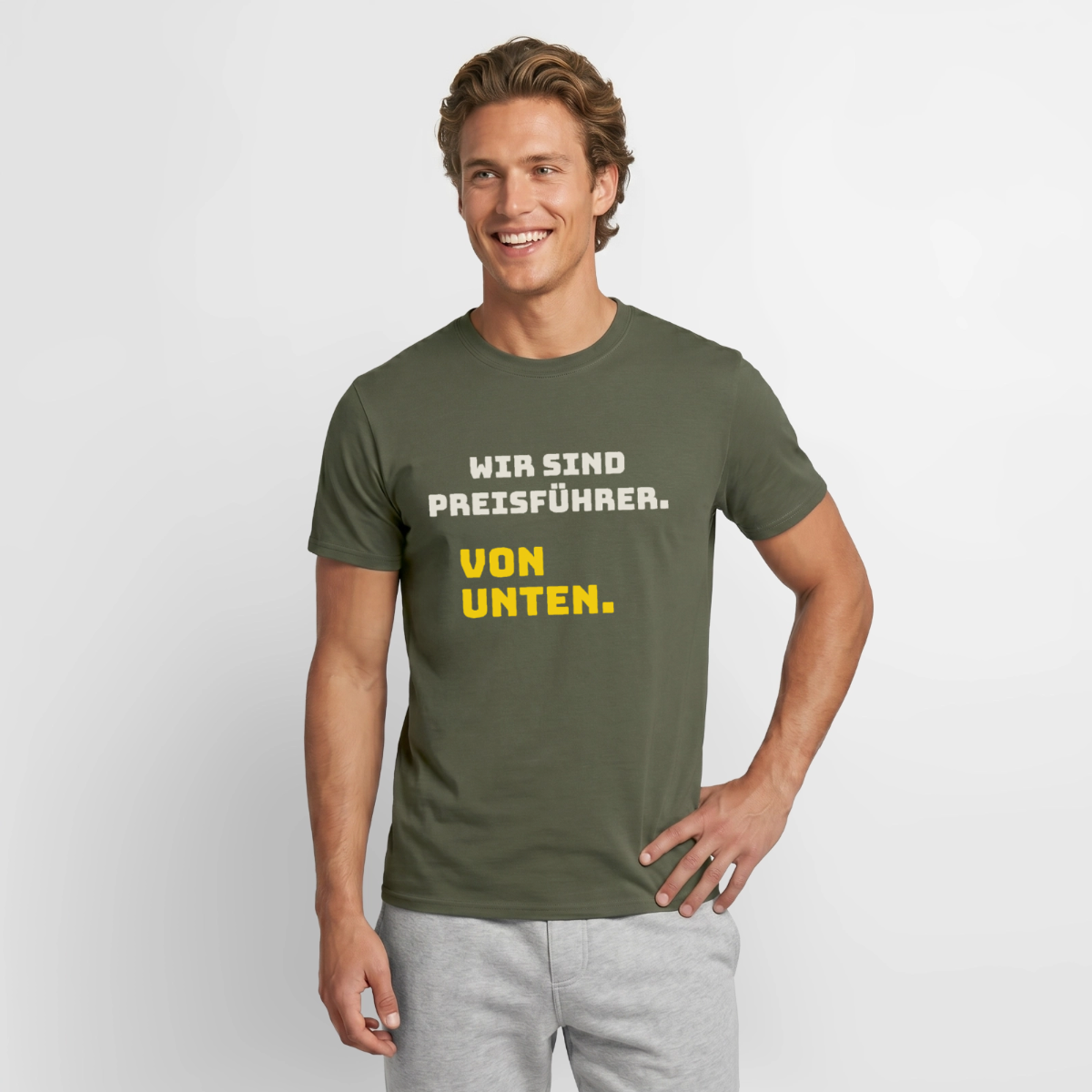 "Wir sind Preisführer. Von unten." Motiv-T-Shirt für Männer, Farbe Militärgrün
