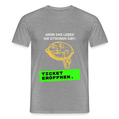 Wenn das Leben dir Zitronen gibt: Ticket eröffnen. Motiv-T-Shirt für Männer, Farbe Graphit meliert