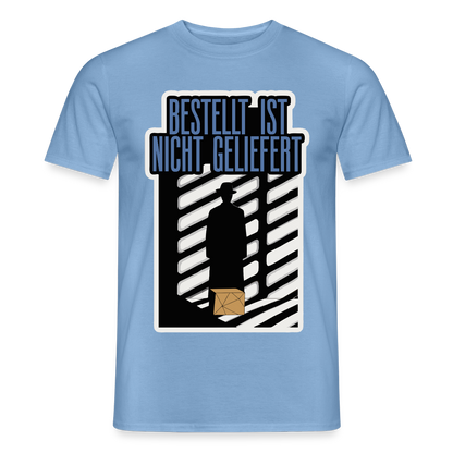 "Bestellt ist nicht geliefert. Film-noir-Motiv" Motiv-T-Shirt für Männer, Farbe Carolina Blue