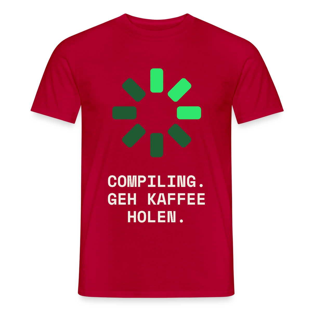 Compiling. Geh Kaffee holen. Motiv-T-Shirt für Männer, Farbe Rot