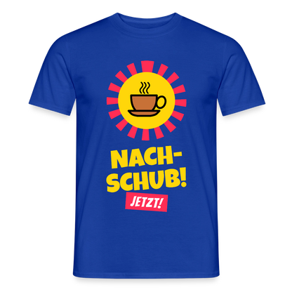 "Nachschub! Jetzt!" Motiv-T-Shirt für Männer, Farbe Dunkelblau