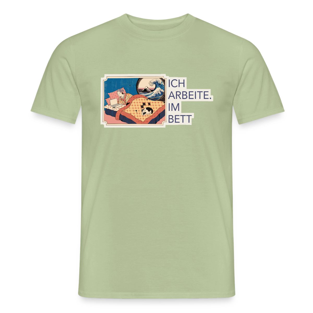 Ich arbeite. Im Bett. Motiv-T-Shirt für Männer, Farbe Sage
