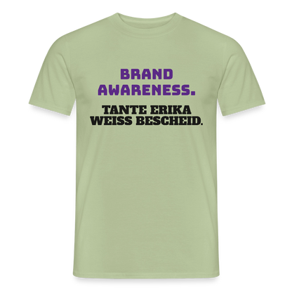 Brand Awareness. Tante Erika weiß Bescheid. Motiv-T-Shirt für Männer, Farbe Sage