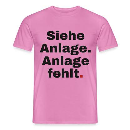 "Siehe Anlage. Anlage fehlt." Motiv-T-Shirt für Männer, Farbe Pink