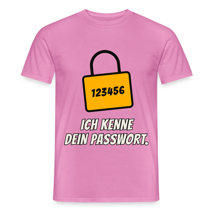 Ich kenne dein Passwort. Motiv-T-Shirt für Männer, Farbe Pink