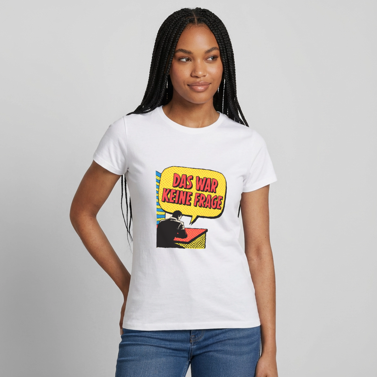 "Das war keine Frage. Popart-Motiv" Motiv-T-Shirt für Frauen, Farbe Weiß