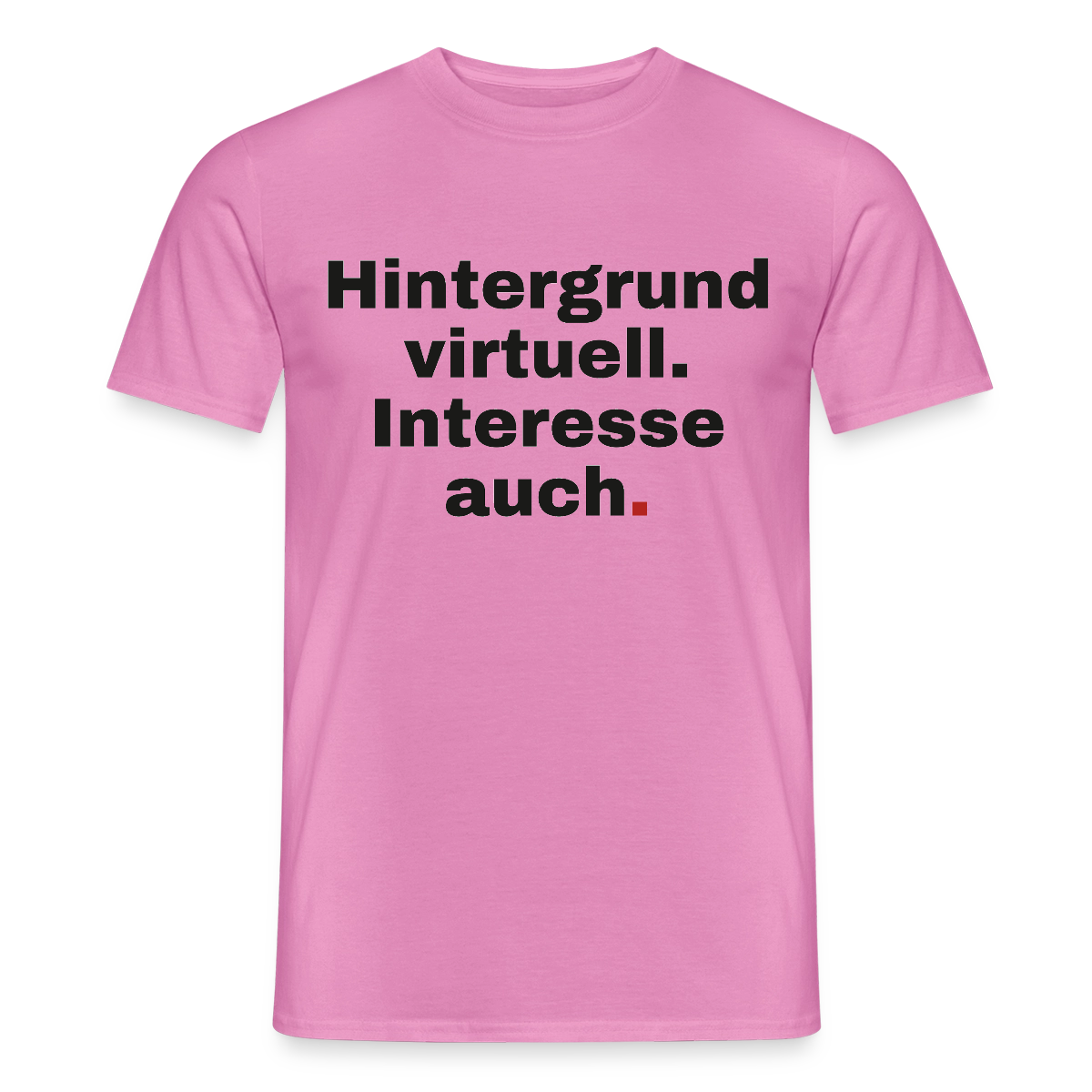 Hintergrund virtuell Motiv-T-Shirt für Männer, Farbe Pink