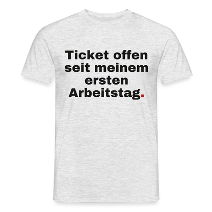 Ticket offen seit meinem ersten Arbeitstag. Motiv-T-Shirt für Männer, Farbe Grau meliert, Model