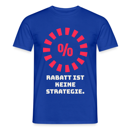 "Rabatt ist keine Strategie." Motiv-T-Shirt für Männer, Farbe Dunkelblau