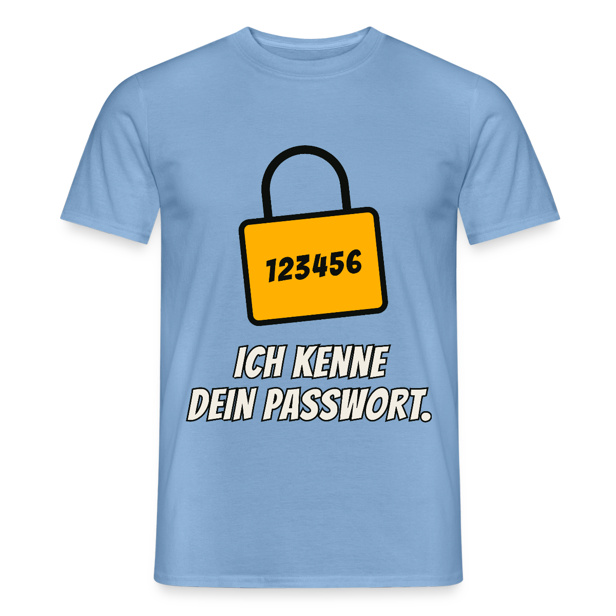 Ich kenne dein Passwort. Motiv-T-Shirt für Männer, Farbe Carolina Blue