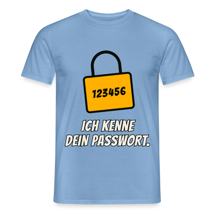 Ich kenne dein Passwort. Motiv-T-Shirt für Männer, Farbe Carolina Blue