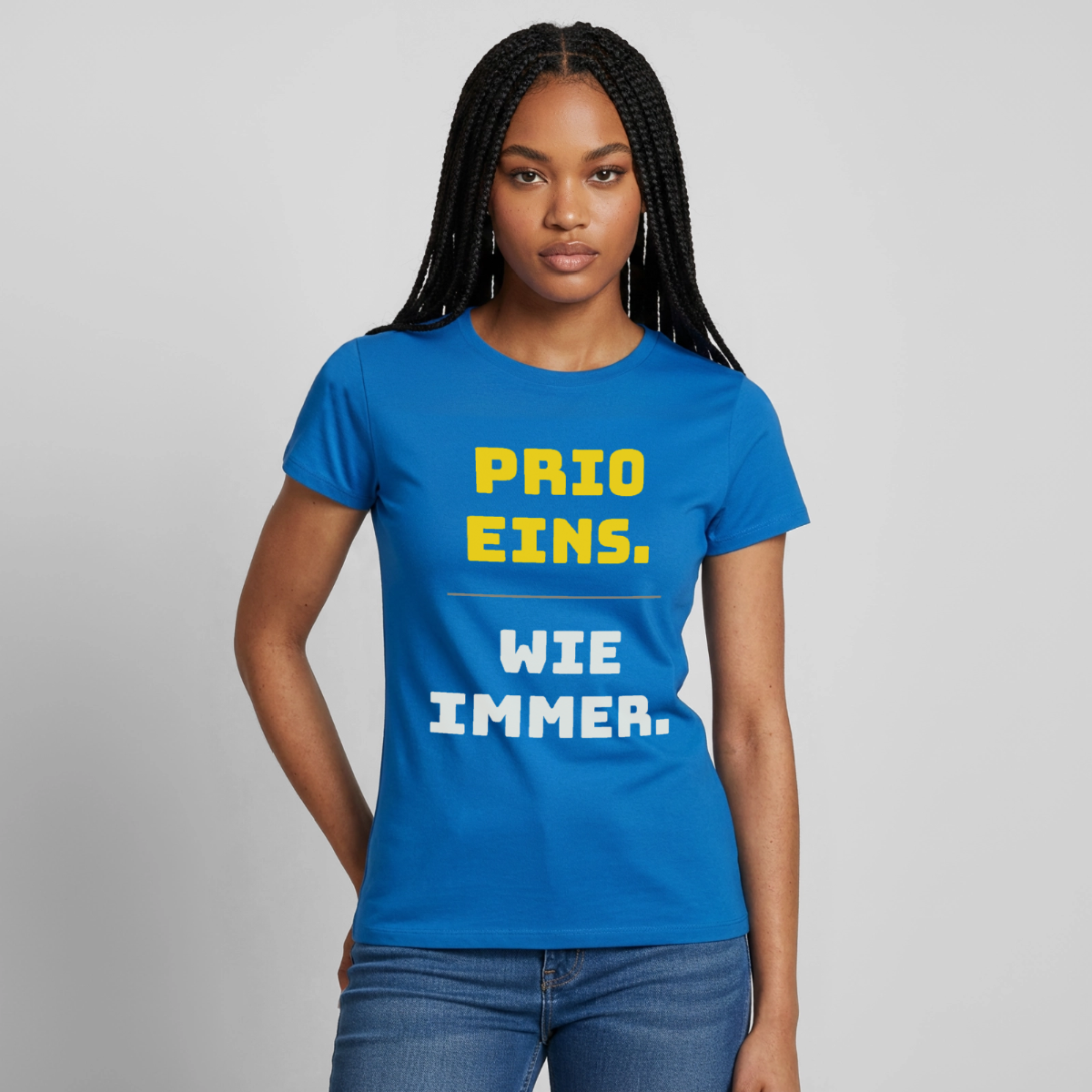 "Prio eins. Wie immer." Motiv-T-Shirt für Frauen, Farbe Royalblau