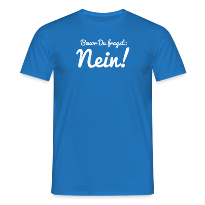 "Nein" Motiv-T-Shirt für Männer - Royalblau