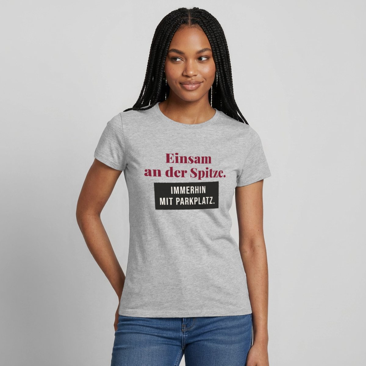 Einsam an der Spitze. Immerhin mit Parkplatz. Motiv-T-Shirt für Frauen, Farbe Grau meliert, Model