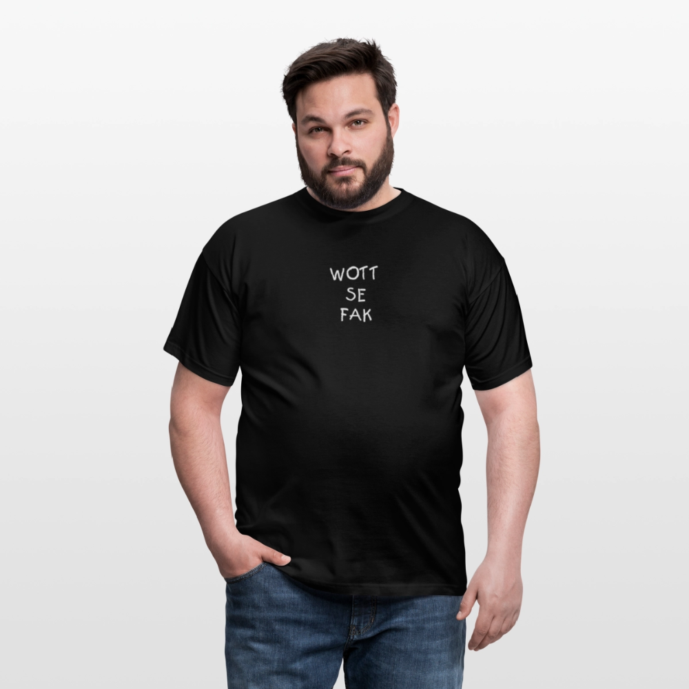 "WOTT SE FAK" Motiv-T-Shirt für Männer - Schwarz
