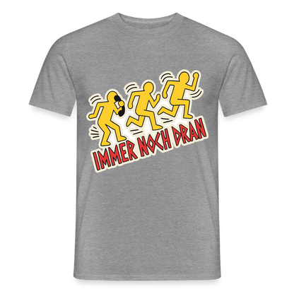 Immer noch dran. Pop-Art-Motiv Motiv-T-Shirt für Männer, Farbe Graphit meliert