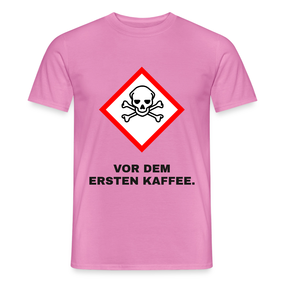 "Vor dem ersten Kaffee. Gefahrzeichen" Motiv-T-Shirt für Männer, Farbe Pink