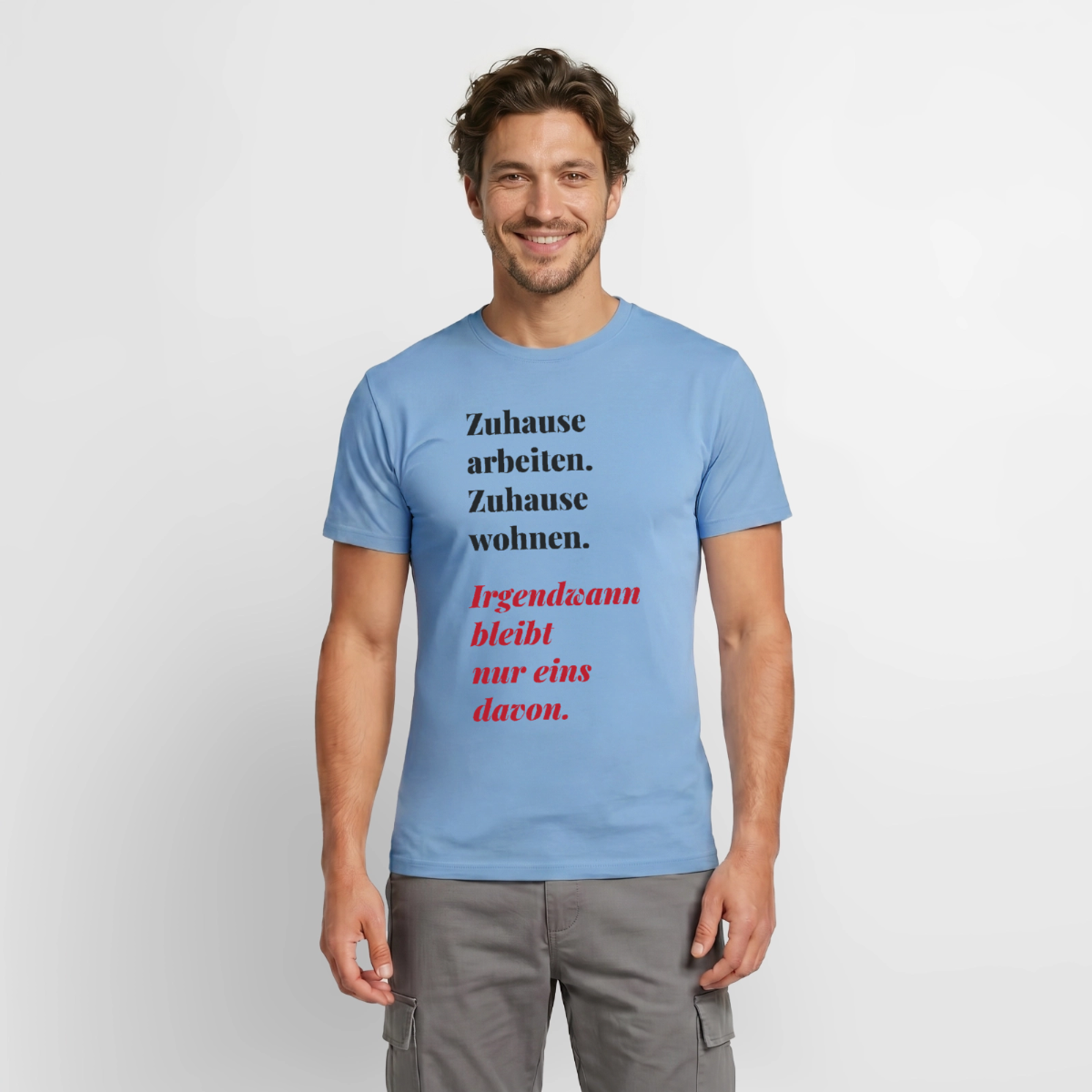 Zuhause arbeiten, zuhause wohnen Motiv-T-Shirt für Männer, Farbe Carolina Blue, Model