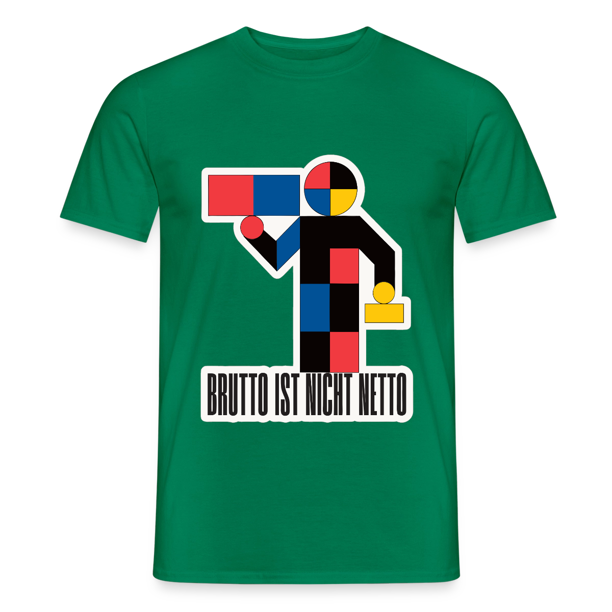 "Brutto ist nicht Netto. Bauhaus-Motiv" Motiv-T-Shirt für Männer, Farbe Kelly Green