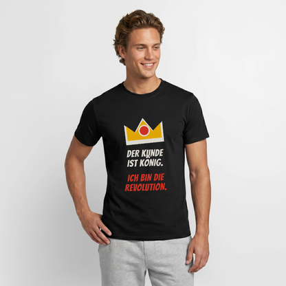 "Der Kunde ist König. Ich bin die Revolution." Motiv-T-Shirt für Männer, Farbe Schwarz, Model
