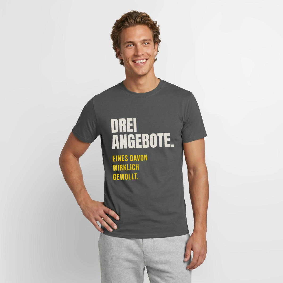 "Drei Angebote. Eines davon wirklich gewollt." Motiv-T-Shirt für Männer, Farbe Anthrazit