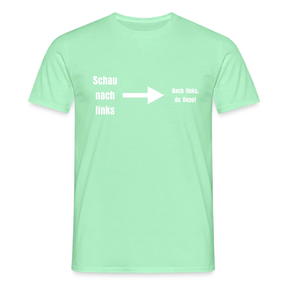 "Schau nach links" Motiv-T-Shirt für Männer - Mintgrün
