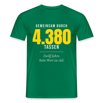 "Gemeinsam durch 4.380 Tassen" Motiv-T-Shirt für Männer, Farbe Kelly Green