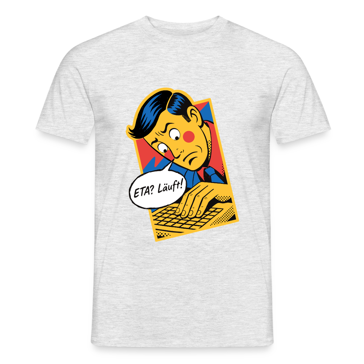 "ETA? Läuft! Popart-Motiv" Motiv-T-Shirt für Männer, Farbe Grau meliert