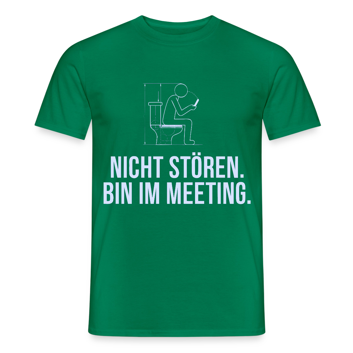 Nicht stören. Bin im Meeting. Motiv-T-Shirt für Männer, Farbe Kelly Green