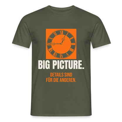 Big Picture. Details sind für die anderen. Motiv-T-Shirt für Männer, Farbe Militärgrün