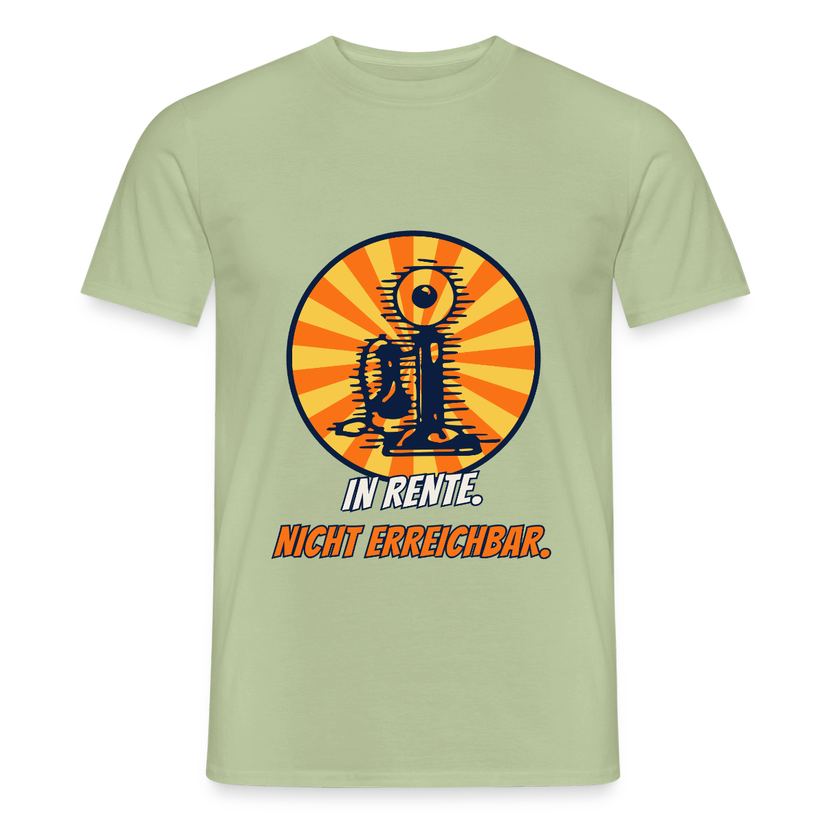 "In Rente. Nicht erreichbar. Comic-Motiv" Motiv-T-Shirt für Männer, Farbe Sage