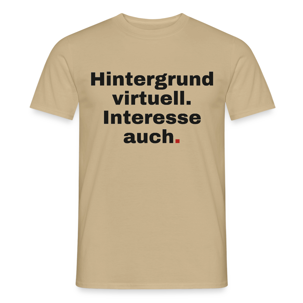 Hintergrund virtuell Motiv-T-Shirt für Männer, Farbe Sandbeige