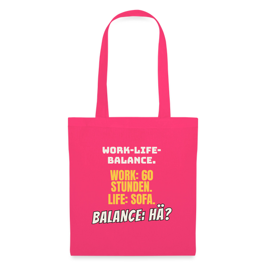 Balance: hä? Stoffbeutel, Farbe Azalea