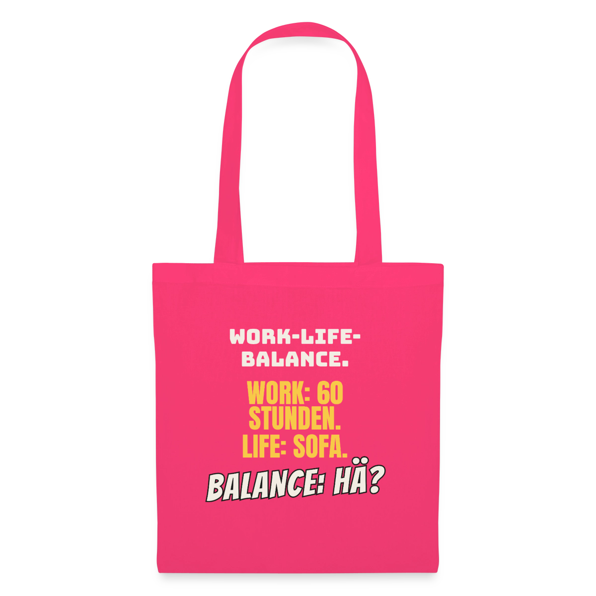 Balance: hä? Stoffbeutel, Farbe Azalea