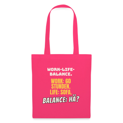 Balance: hä? Stoffbeutel, Farbe Azalea
