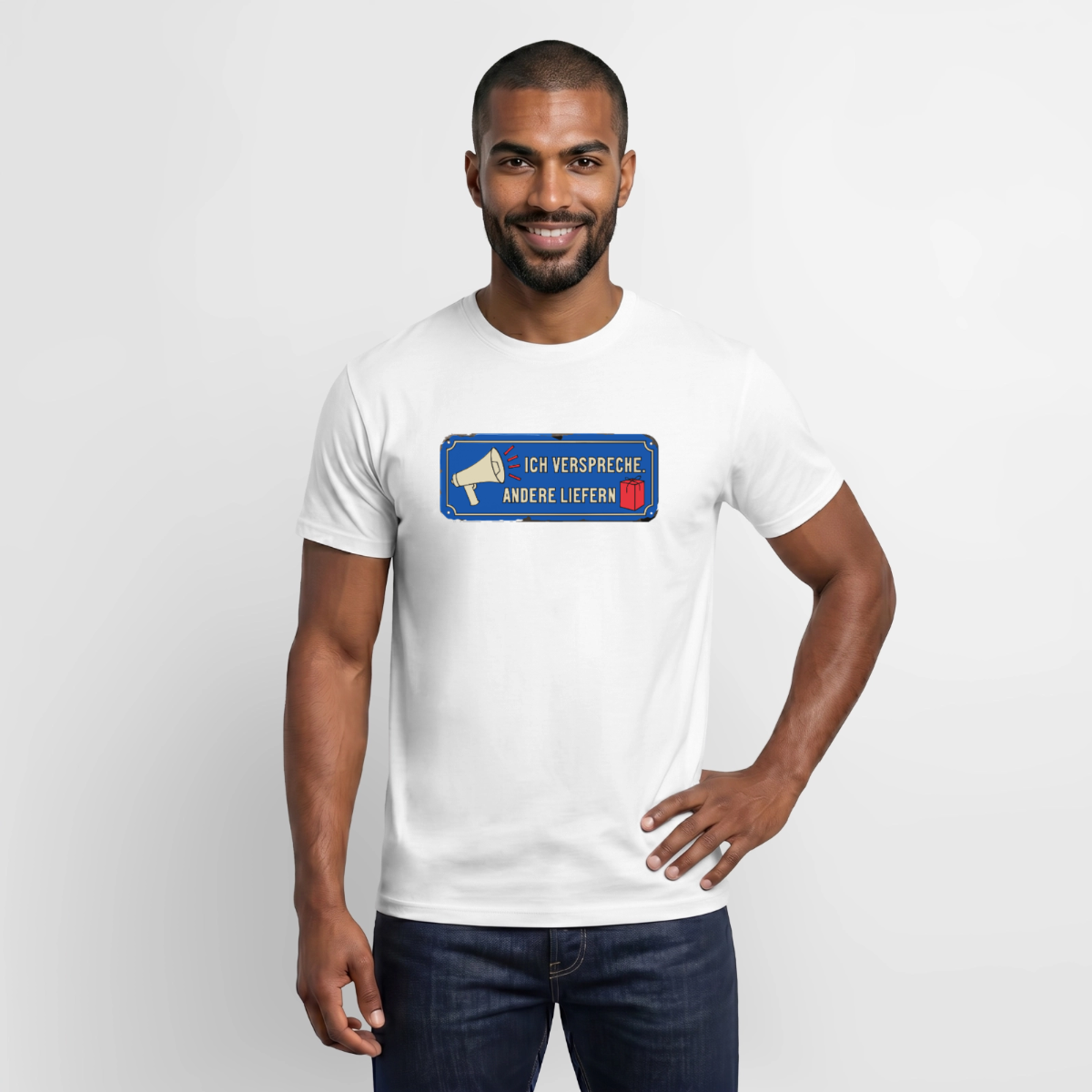 Ich verspreche. Andere liefern. Motiv-T-Shirt für Männer, Farbe Weiß, Model