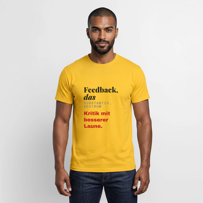 "Feedback, das: Kritik mit besserer Laune." Motiv-T-Shirt für Männer, Farbe Gelb