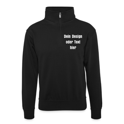 Pullover mit Zip-Kragen für Sie und Ihn (Unisex) - personalisierbare Vorder- und Rückseite - Schwarz