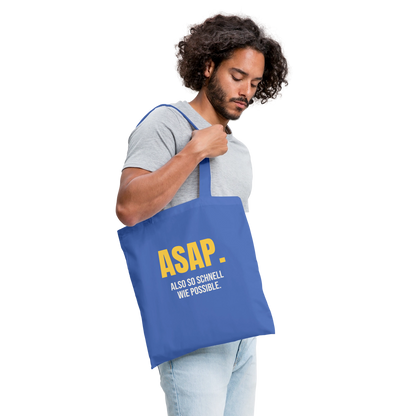 "ASAP. Also so schnell wie possible." Stoffbeutel, Farbe Hellblau