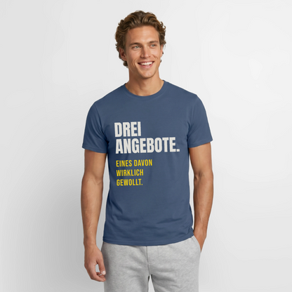 "Drei Angebote. Eines davon wirklich gewollt." Motiv-T-Shirt für Männer, Farbe Dunkles Denimblau