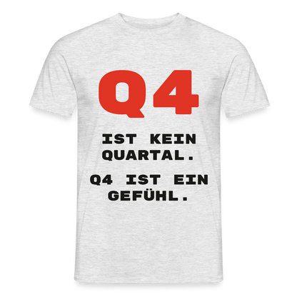 Q4 ist kein Quartal. Q4 ist ein Gefühl. Motiv-T-Shirt für Männer, Farbe Grau meliert, Model