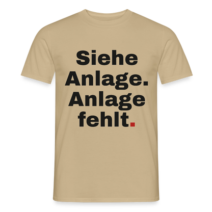 "Siehe Anlage. Anlage fehlt." Motiv-T-Shirt für Männer, Farbe Sandbeige