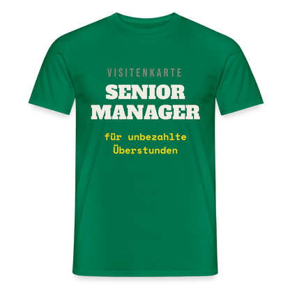"Senior Manager für unbezahlte Überstunden" Motiv-T-Shirt für Männer, Farbe Kelly Green