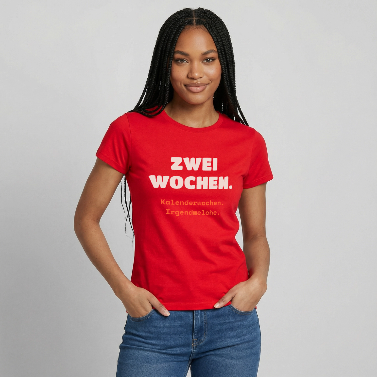 "Zwei Wochen. Kalenderwochen. Irgendwelche." Motiv-T-Shirt für Frauen, Farbe Rot