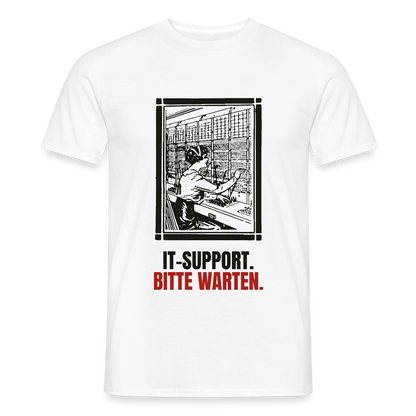 IT-Support. Bitte warten. Motiv-T-Shirt für Männer, Farbe Weiß