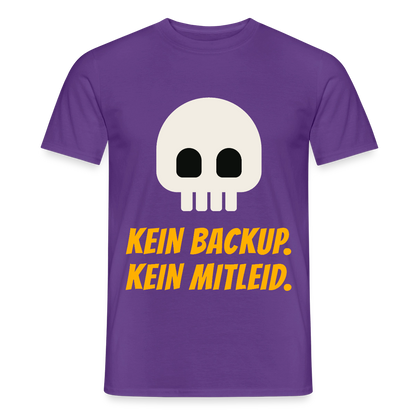 Kein Backup. Kein Mitleid. Motiv-T-Shirt für Männer, Farbe Lila