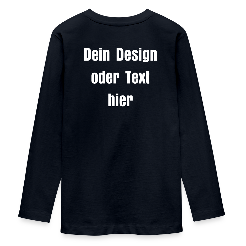Teenager Premium Langarmshirt - personalisierbare Vorder- und Rückseite - Navy