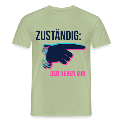 "Zuständig: der neben mir. Glitch-Motiv" Motiv-T-Shirt für Männer, Farbe Sage